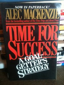 Time for Success: A Goal-Getter's Strategy