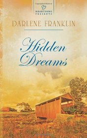 Hidden Dreams (Heartsong Presents)