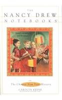 The Chinese New Year Mystery (Nancy Drew Notebooks)