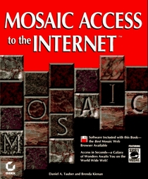 Mosaic Access to the Internet