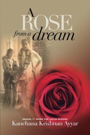 A Rose from a Dream (The Lotus Saga) (Volume 2)