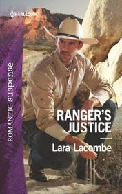 Ranger's Justice (Rangers of Big Bend, Bk 1) (Harlequin Romantic Suspense, No 2009)