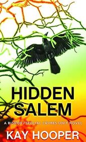 Hidden Salem (Bishop/Special Crimes Unit, Bk 19) (Large Print)