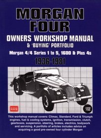 Morgan Four Owners Manual And Buying Guide 1936-1981 (Owners Workshop Manual)