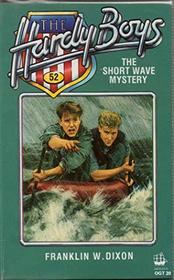 The Short Wave Mystery (The Hardy Boys)