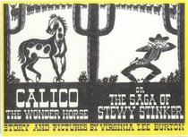 Calico the Wonder Horse or the Saga of Stewy Stinker