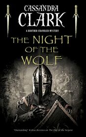 The Night of the Wolf (A Brother Chandler Mystery, 3)