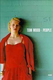 Tom Wood: People