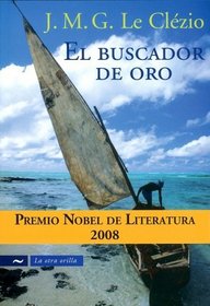 El buscador de oro/ The Finder of Gold (Spanish Edition)