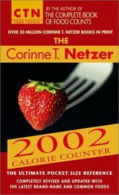 The Corinne T. Netzer 2002 Calorie Counter