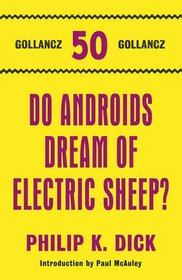 Do Androids Dream of Electric Sheep?