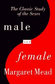 Male and Female: The Classic Study of the Sexes