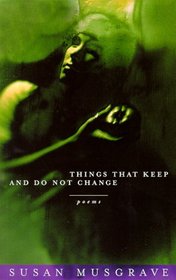 Things That Keep and Do Not Change