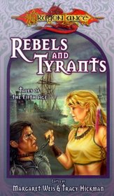 Rebels and Tyrants (Dragonlance:  Tales of the Fifth Age)