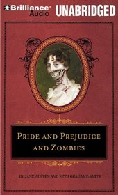 Pride and Prejudice and Zombies (Audio CD) (Unabridged)