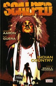 Scalped: Indian Country Vol 1 (Scalped 1)