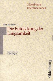 Oldenbourg Interpretationen, Bd.77, Die Entdeckung der Langsamkeit