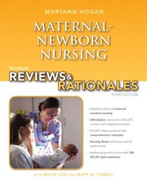 Pearson Reviews & Rationales: Maternal-Newborn Nursing with MyNursingReview (3rd Edition)