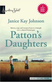 Patton's Daughters: Renee / Meg (Patton's Daughters, Bk 1 and Bk 2) (Harlequin Signature Select)