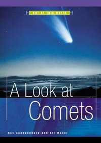 A Look at Comets (Out of This World)
