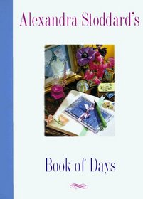Alexandra Stoddard's Book of Days
