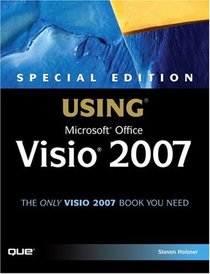 Special Edition Using Microsoft  Office Visio 2007 (Special Edition Using)
