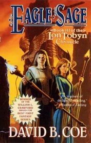 Eagle-Sage (The Lon Tobyn Chronicle, Book 3)