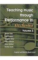 Teaching Music Through Performance In Orchestra, Vol. 3