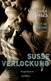Cowgirl up and ride - Se Verlockung