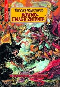 Rownoumagicznienie (Equal Rites) (Discworld, Bk 3) (Polish Edition)