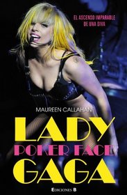 Biografia Lady Gaga (Spanish Edition)
