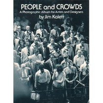 People and Crowds, a  Photographic Album for Artists and Designers (Dover Pictorial Archive Series)