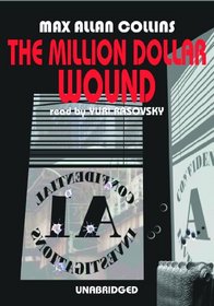 The Million-Dollar Wound (Nathan Heller, Bk 3) (Audio Cassette) (Unabridged)