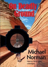 On Deadly Ground (Library Edition)