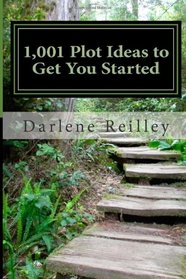 1,001 Plot Ideas to Get You Started