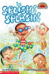 Splish! Splash!  (Hello Reader L2)