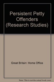 Persistent Petty Offenders (Research Studies)