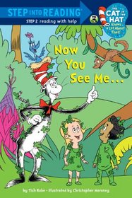 Now You See Me... (The Cat in the Hat Knows a Lot About That) (Step into Reading, Step 2)