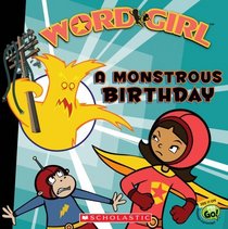 A Monstrous Birthday (Wordgirl 8x8)