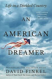 An American Dreamer: Life in a Divided Country