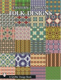 Eastern European Folk Designs (Schiffer Design Book)