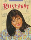 Roseanne: Entertainer (Overcoming Adversity)