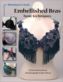 Embellished Bras: Basic Techniques