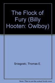 The Flock of Fury (Billy Hooten: Owlboy)