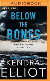 Below the Bones (Widow's Island Novella, 5)