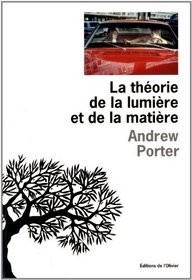 La théorie de la lumière et de la matière (French Edition)