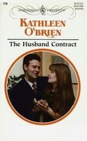 The Husband Contract (Harlequin Presents Subscription, No 116)