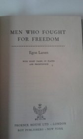 Men Who Fought for Freedom