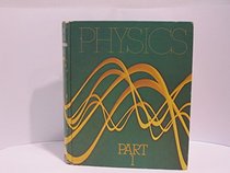 Physics (Part One) (Pt.1)