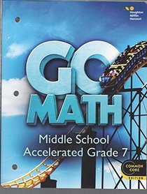 Go Math!: Student Interactive Worktext Accelerated 7 2014